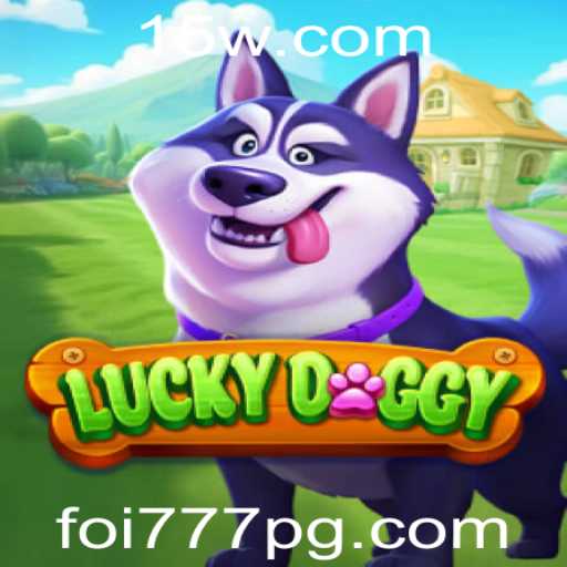 Descubra a Emoção do Jogo LuckyDoggy: Diversão, Estratégia e Sorte